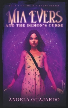 Paperback Mia Evers and the Demon's Curse Book