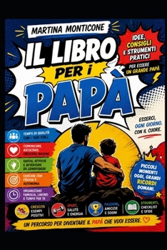 Paperback Il Libro per i Papà [Italian] Book