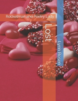 Lost: Rocketman and Poetry Lady