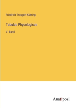 Paperback Tabulae Phycologicae: V. Band [German] Book
