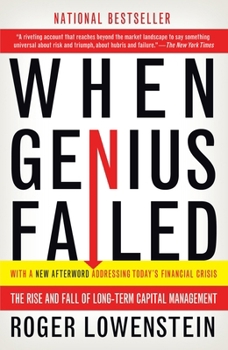 Paperback When Genius Failed: The Rise and Fall of Long-Term Capital Management Book
