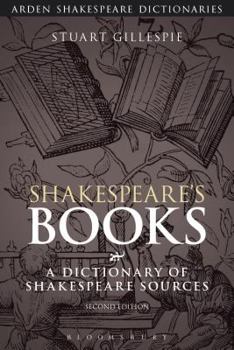 Paperback Shakespeare's Books: A Dictionary of Shakespeare Sources Book