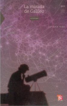 Paperback La Mirada de Galileo [Spanish] Book