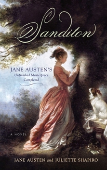 Paperback Sanditon: Jane Austen's Unfinished Masterpiece Completed Book