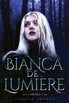 Paperback Bianca De Lumiere Book