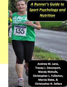 Paperback A runner's guide to sport psychology and nutrition Book