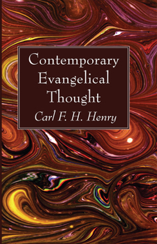 Paperback Contemporary Evangelical Thought Book