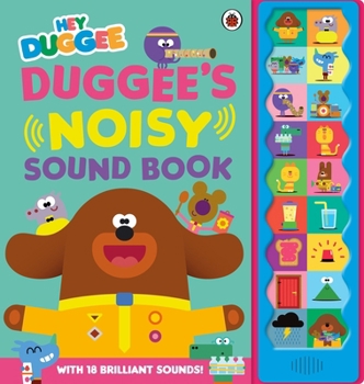 Paperback Hey Duggee: Duggee's Noisy Sound Book