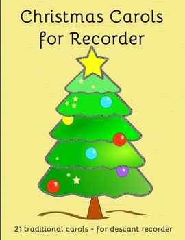 Paperback Christmas Carols for Recorder: Easy to play Christmas Carols [Large Print] Book