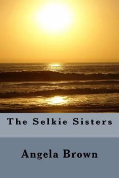 Paperback The Selkie Sisters Book