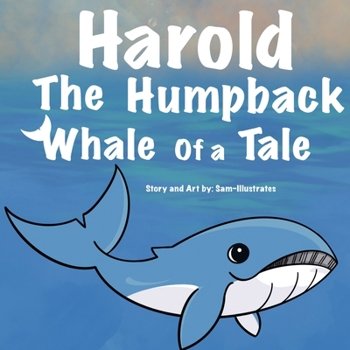 Paperback Harold the Humpback Whale of a Tale Book