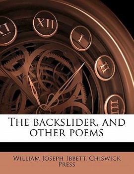 Paperback The Backslider, and Other Poems Book