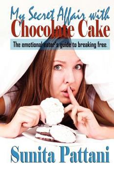Paperback My Secret Affair with a Chocolate Cake Book