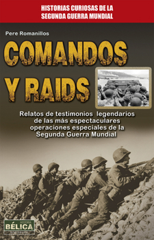 Paperback Comandos Y Raids [Spanish] Book