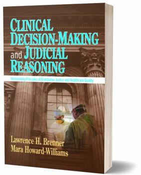 Paperback Clinical Decision-Making and Judicial Reasoning Book