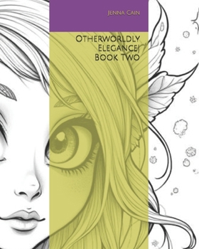 Paperback Otherworldly Elegance - Book Two Book