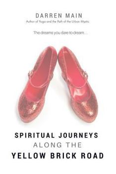 Paperback Spiritual Journeys along the Yellow Brick Road, 3rd Edition Book