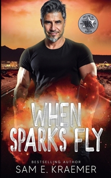 Paperback When Sparks Fly Book