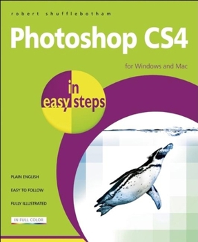 Paperback Photoshop Cs4 in Easy Steps: For Windows and Mac Book