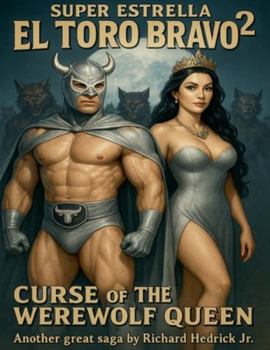 Super Estrella El Toro Bravo 2