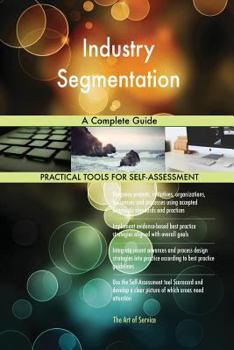 Paperback Industry Segmentation A Complete Guide Book