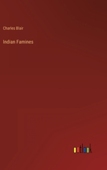 Hardcover Indian Famines Book