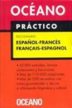 Paperback Océano Práctico Diccionario Español - Francés / Français - Espagnol (Diccionarios) (Spanish Edition) [Spanish] Book