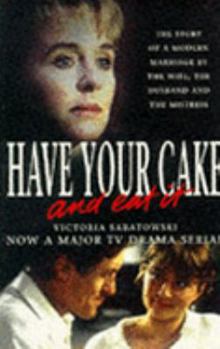 Paperback Have your Cake and Eat It Book