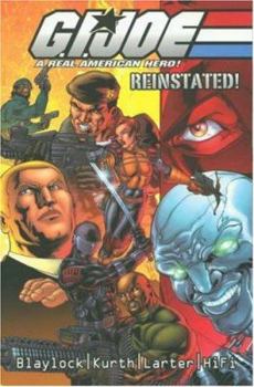 Paperback G.I. Joe: Reinstated!: A Real American Hero! Book