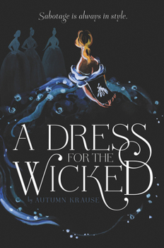 Paperback A Dress for the Wicked Book