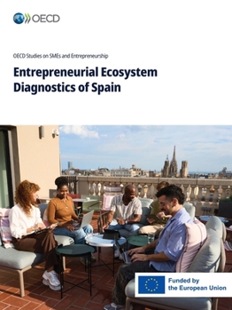 Paperback Entrepreneurial Ecosystem Diagnostics of Spain Book