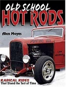Paperback Old School Hot Rods Book
