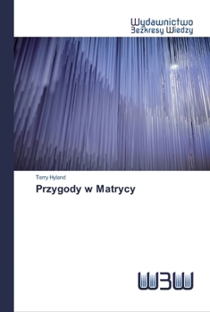 Paperback Przygody w Matrycy [Polish] Book