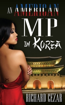 Paperback An american MP in Korea Book