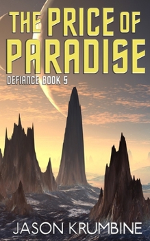 Paperback The Price of Paradise (Defiance) Book