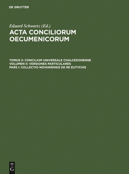 Hardcover Collectio Novariensis de re Eutychis [Latin] Book