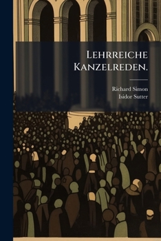 Paperback Lehrreiche Kanzelreden. [German] Book