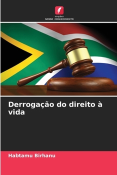 Paperback Derrogação do direito à vida [Portuguese] Book