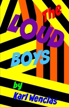 Paperback The Loud Boys Book