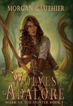 Hardcover Wolves of Adalore Book