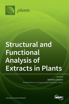 Hardcover Structural and Functional Analysis of Extracts in Plants Book