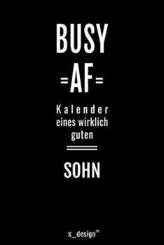 Kalender 2020 für Söhne / Sohn: Wochenplaner / Tagebuch / Journal für das ganze Jahr: Platz für Notizen, Planung / Planungen / Planer, Erinnerungen und Sprüche (German Edition)