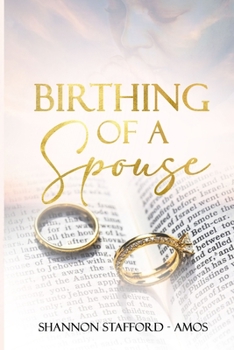Paperback Birthing of A Spouse Book