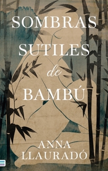 Paperback Sombras Sutiles de Bambu [Spanish] Book