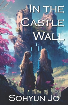 Paperback In the Castle Wall Book