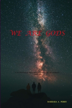 Paperback We Are Gods Book