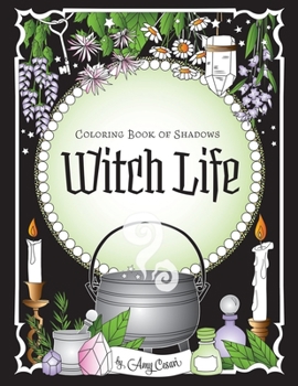 Paperback Coloring Book of Shadows: Witch Life Book