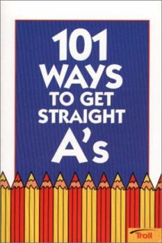 Paperback 101 Ways to Get Straight A's Book
