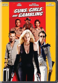 Guns, Girls and Gambling