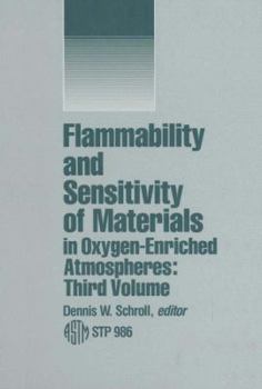 Hardcover Flammability and Sensitivity of Materials in Oxygen Enriched Atmospheres (Astm Special Technical Publication) Book